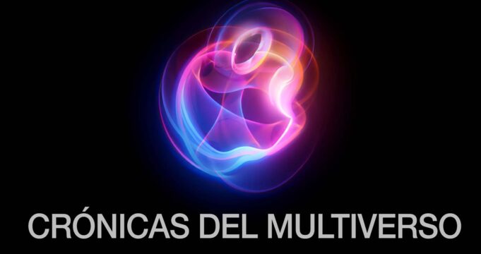 Crónicas del Multiverso Special: The Apple Keynotes #12 – September Event