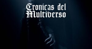 Crónicas del Multiverso #578: Morbid Moustache