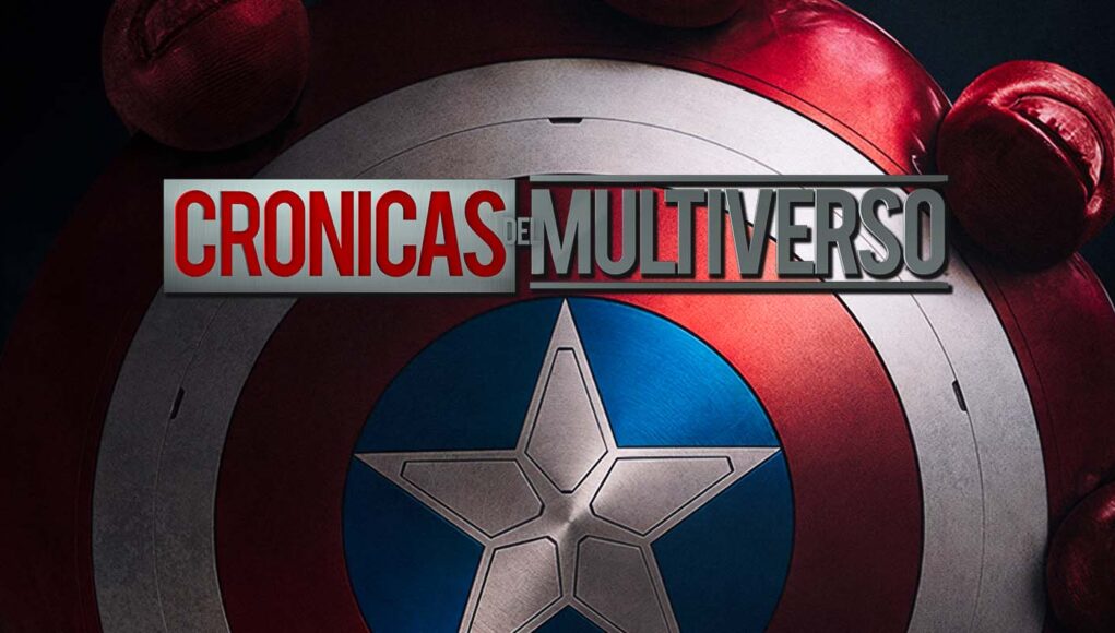Crónicas del Multiverso #581: Something to Aspire – Captain America Brave New World