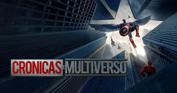 Crónicas del Multiverso #582: Something to Believe – Captain America Brave New World
