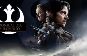 Crónicas del Multiverso #593: Freedom is a Pure Idea – Andor Season 2