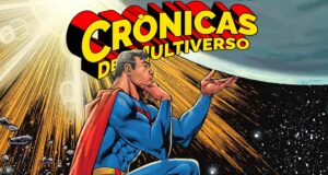 Crónicas del Multiverso #609: The SUMMER of SUPERMAN in the Post Infinite Crisis Era