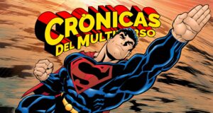 Crónicas del Multiverso #608: The SUMMER of SUPERMAN in Y2K and President Lex