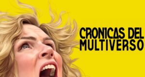 Crónicas del Multiverso #624: Out of Many
