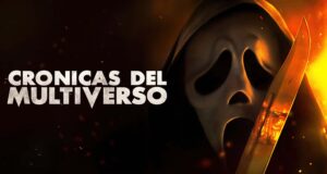 Crónicas del Multiverso #635: Past the Prime SCREAM