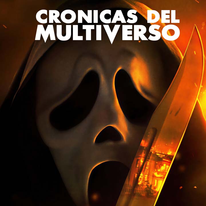 Crónicas del Multiverso #635: Past the Prime SCREAM